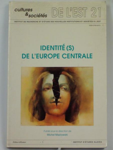 Identite(s) de l'Europe Centrale