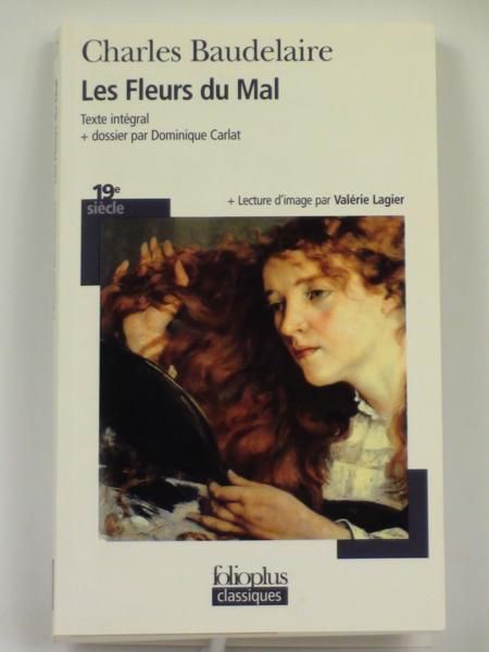 Baudelaire Charles - Les Fleurs du Mal