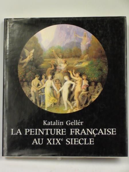 La peinture francaise au XIX siecle