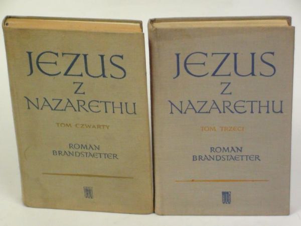 Brandstaetter Roman - Jezus z Nazaretu tom 3-4