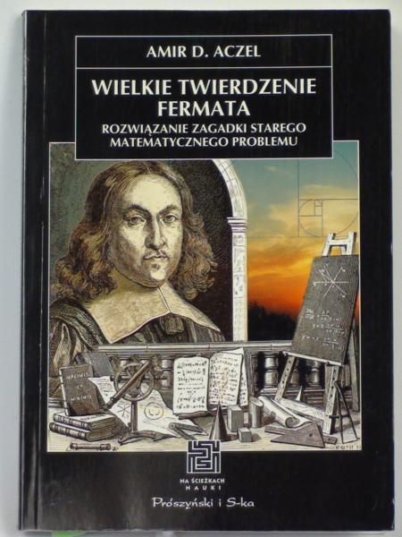 Aczel Amir D.  - Wielkie twierdzenie Fermata  NŚN