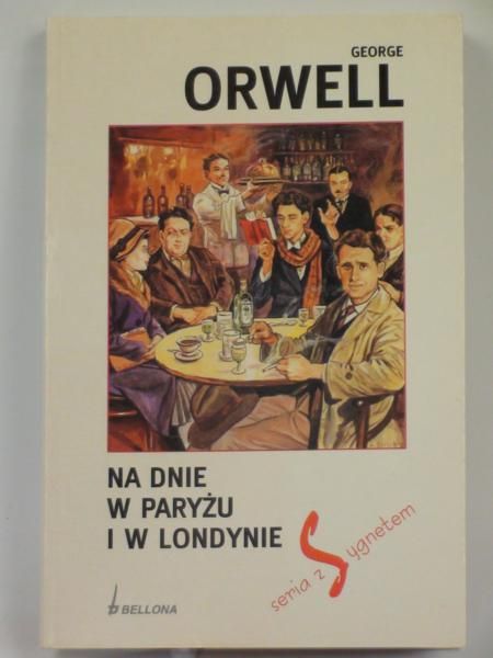 Na dnie w Paryżu i w Londynie