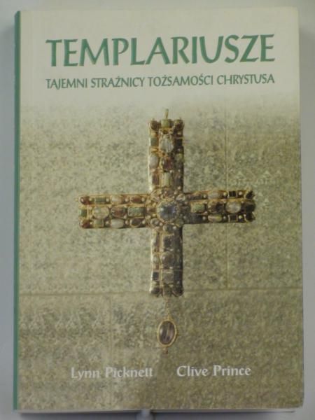 Templariusze: Tajemni strażnicy tożsamości Chrystusa