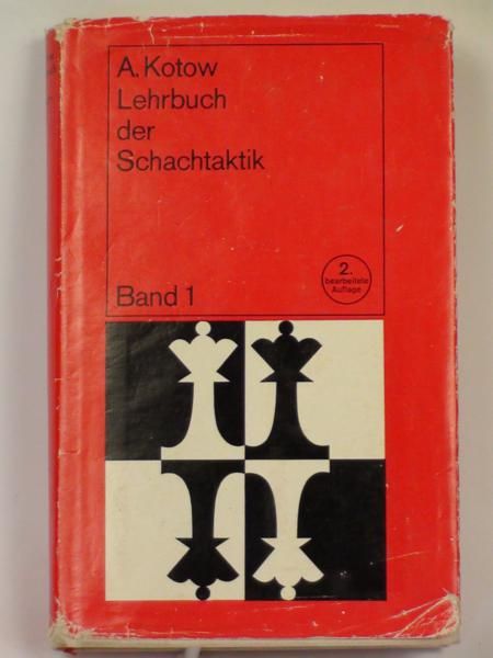 Lehrbuch der Schachtaktik. Band I
