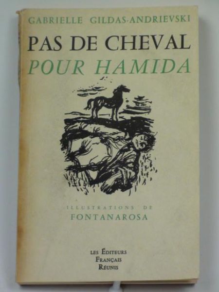Pas de cheval pour Hamida