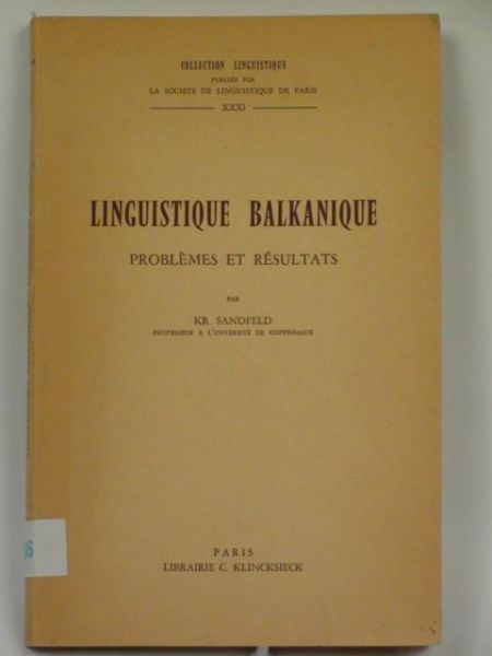 Sandfeld Kr. - Linguistique balkanique