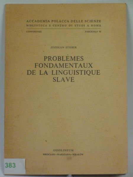 Problèmes fondamentaux de la linguistique slave