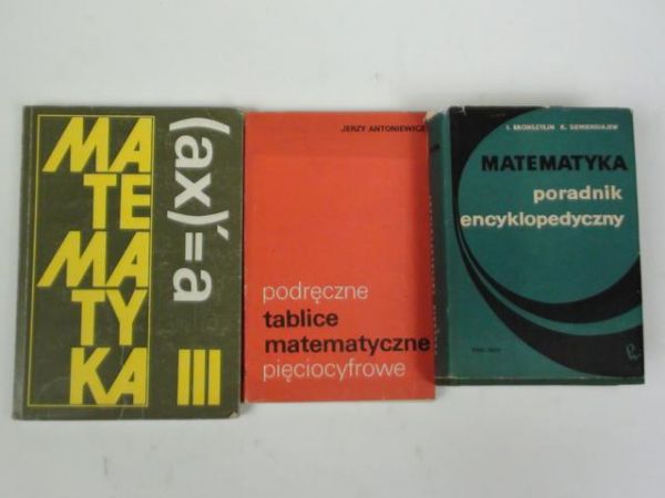 Antoniewicz Jerzy,  , Cegiełka Kazimierz - Matematyka, 3 książki