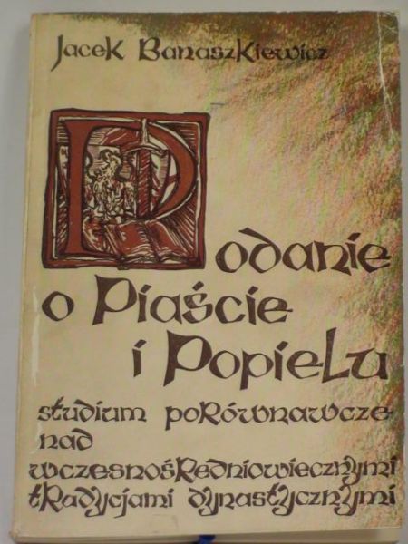 Podanie o Piaście i Popielu