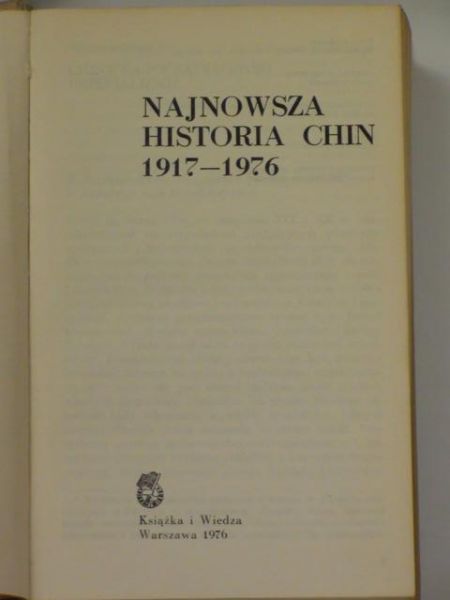 Sładkowskij M.I. - Najnowsza historia Chin 1917-1976