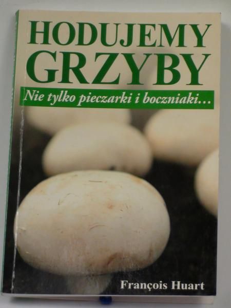 Hodujemy grzyby