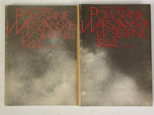 Powstanie Warszawskie w sierpniu 1944 r. Tom I-II