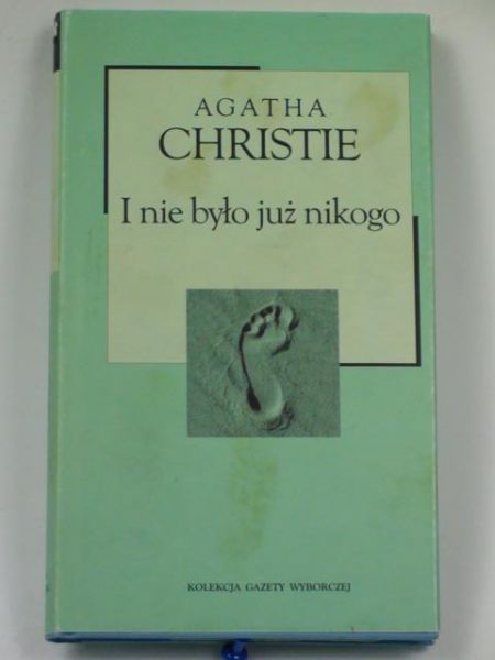 Christie Agatha - I nie było już nikogo