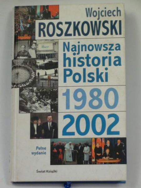 Najnowsza historia Polski 1980-2002
