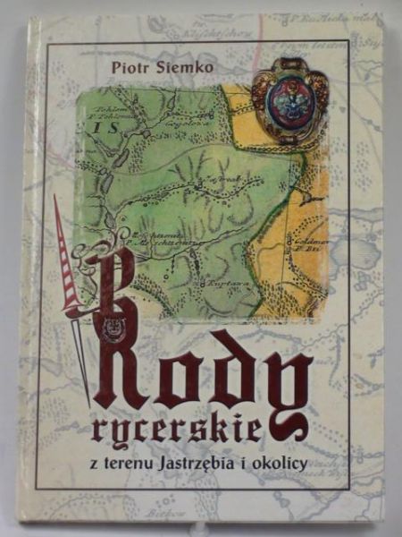 Rody rycerskie z terenu Jastrzębia i okolic