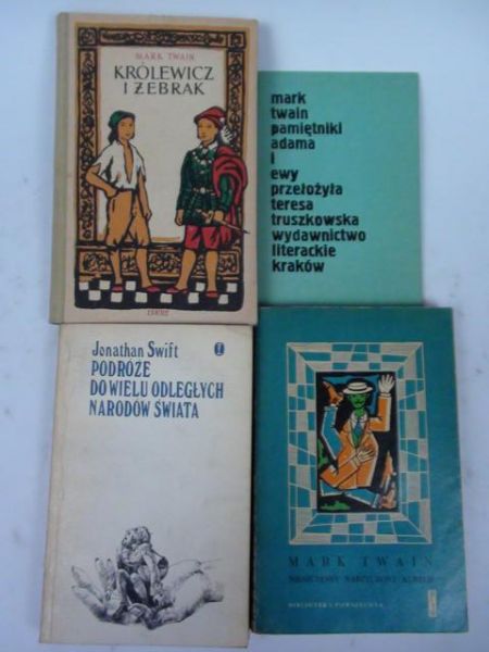 Twain,  - Królewicz i żebrak/Pamiętniki Adama i Ewy/Nieszczęsny narzeczony Aurelii/Podróże do wielu odległych narodów świata