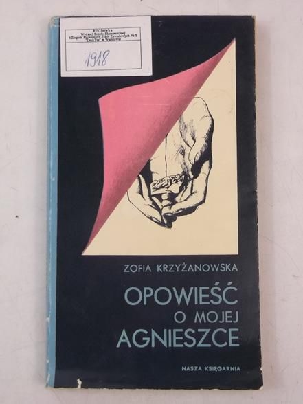 Opowieść o mojej Agnieszce