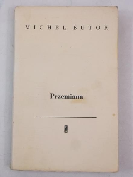 Butor Michel - Przemiana