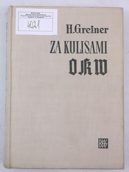 Greiner H. - Za kulisami OKW