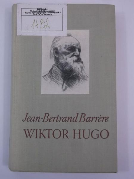 Barrere Jean-Bertrand - Wiktor Hugo