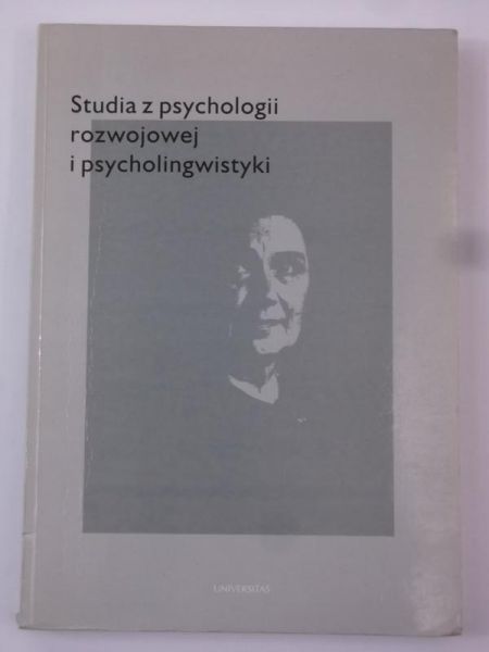 Studia z psychologii rozwojowej i psycholingwistyki