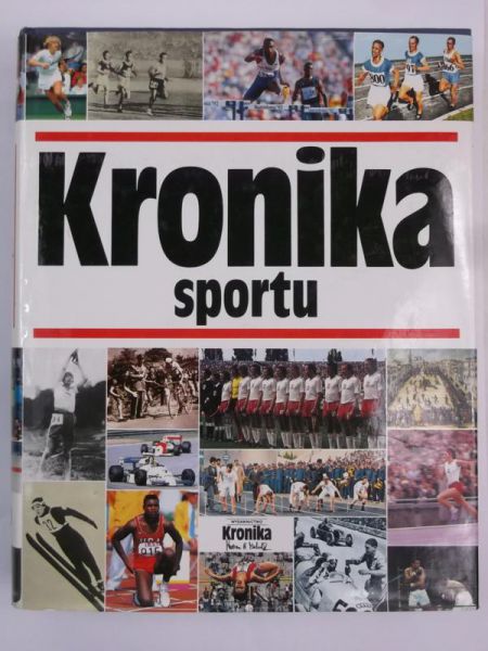 Michalik Marian (red.)  - Kronika sportu