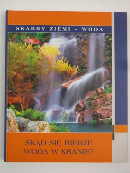 Skarby Ziemi - Woda