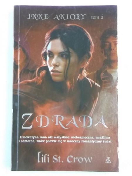 Crow Lili - Zdrada. Inne anioły, tom II