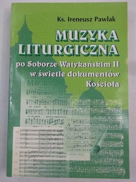 Pawlak Ireneusz - Muzyka liturgiczna