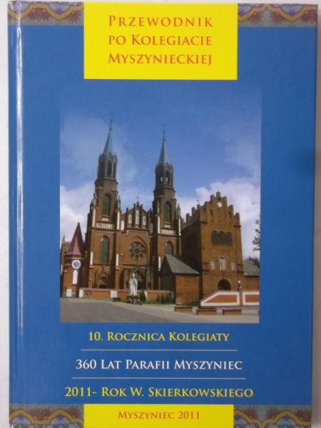 Przewodnik po kolegiacie myszynieckiej