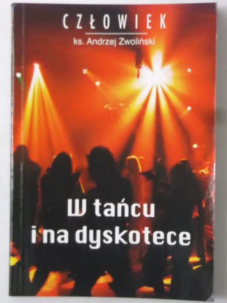 W tańcu i na dyskotece