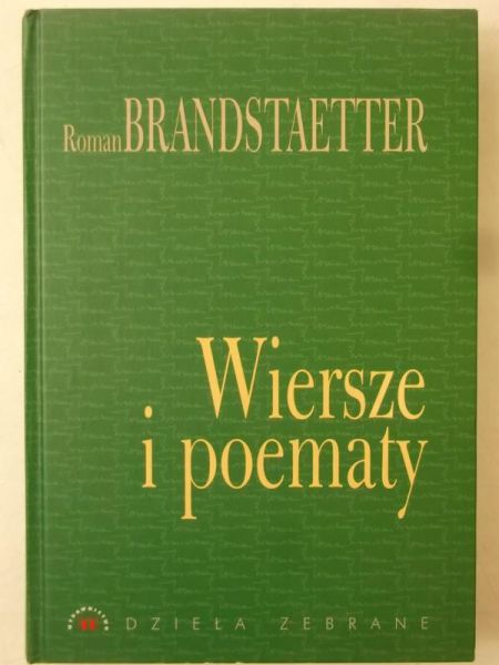 Brandstaetter Roman - Wiersze i poematy