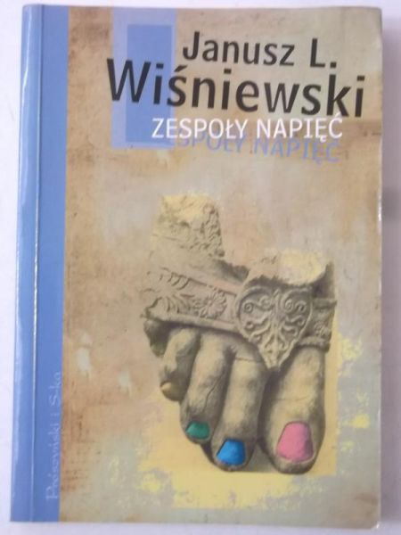 Wiśniewski Janusz - Zespoły napięć