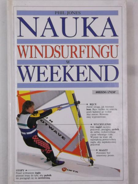 Jones Phil - Nauka windsurfingu w weekend