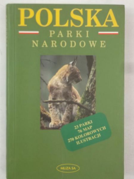 Cyrul Danuta (red.) - Polska: Parki narodowe