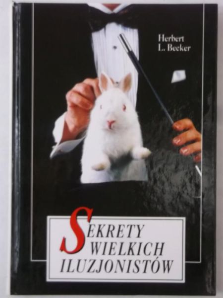 Sekrety wielkich iluzjonistów