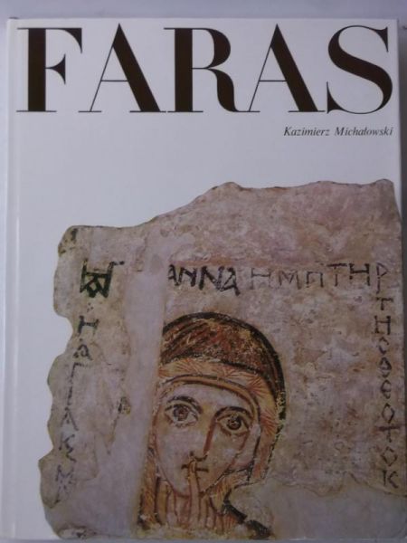 Michałowski Kazimierz - Faras