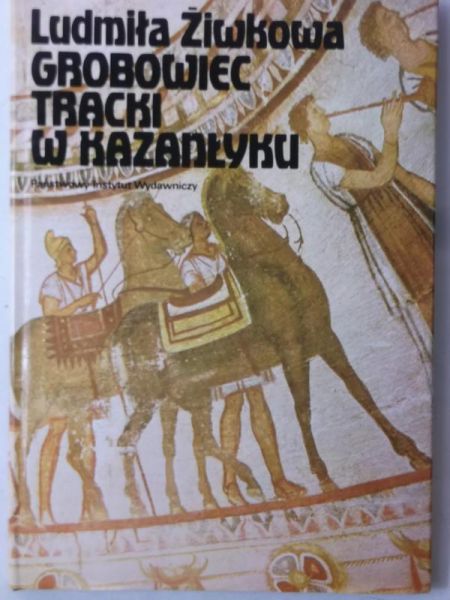 Grobowiec tracki w Kazanłyku