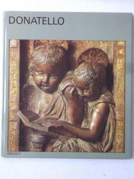 Donatello.  W kręgu sztuki.