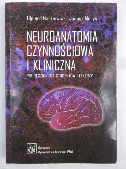 Neuroanatomia czynnościowa i kliniczna