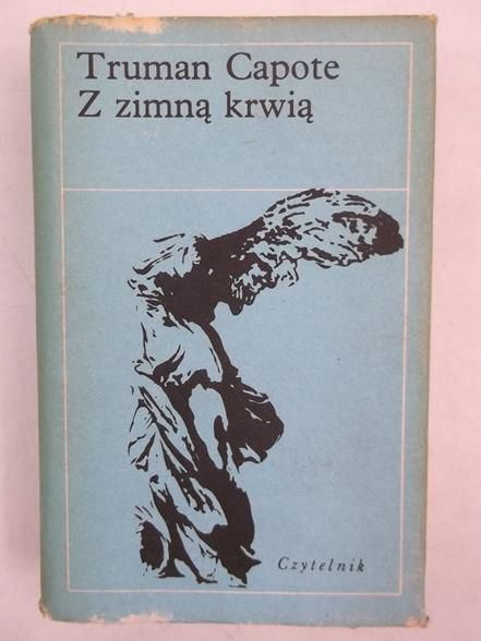 Capote Truman - Z zimną krwią