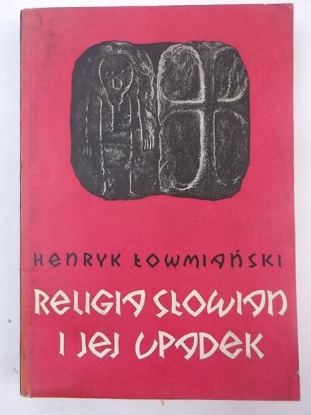 Religia Słowian i jej upadek (w.VI - XII)