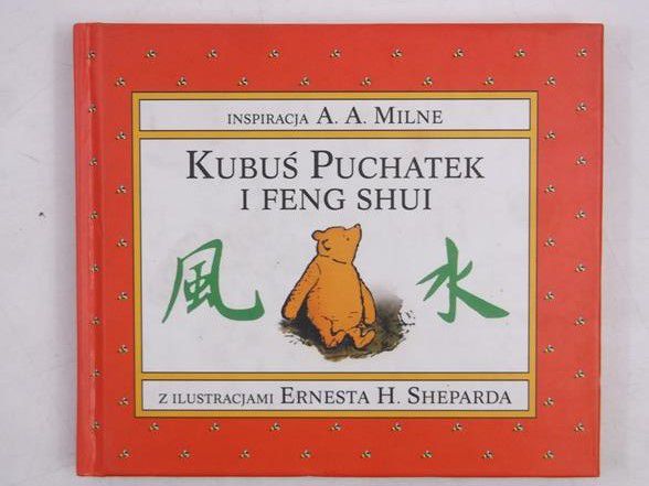 Kubuś Puchatek i Feng Shui