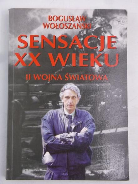 Sensacje XX wieku. II wojna światowa