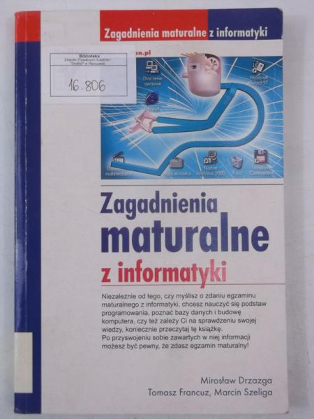 Zagadnienia maturalne z informatyki