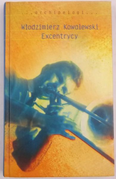 Excentrycy