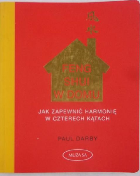 Darby Paul - Feng Shui w domu