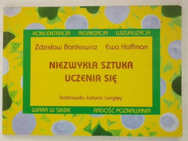 Bartkowicz Zdzisław - Niezwykła sztuka uczenia się