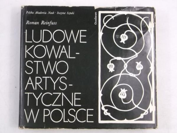 Ludowe kowalstwo artystyczne w Polsce
