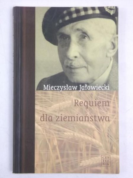 Requiem dla ziemiaństwa